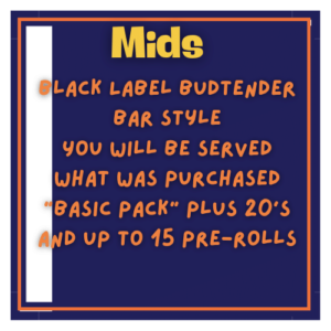 Black Label "Mids"